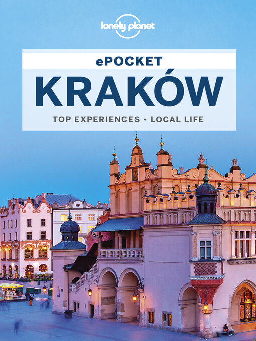 Title details for Lonely Planet Pocket Krakow by Mark Baker - Available